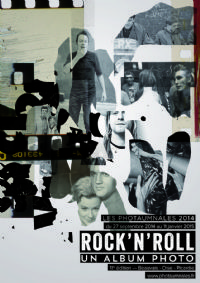 Rock'n'roll : Un Album Photo. Du 27 septembre 2014 au 11 janvier 2015 à Beauvais. Oise. 